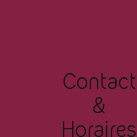 Contact ~ Horaires
